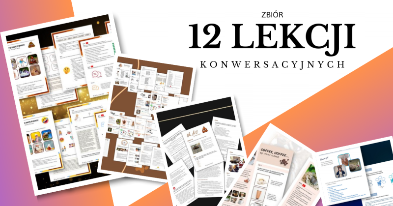 PAKIET 12 LEKCJI KONWERSACYJNYCH | B1/B2 A2/B1