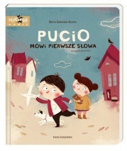 Nasza księgarnia Książeczka Pucio mówi pierwsze słowa