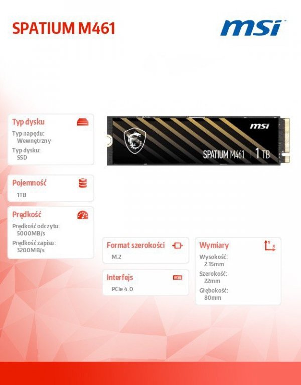 MSI Dysk SSD SPATIUM M461 1TB M.2 PCIe 4.0 4700/1700MB/s