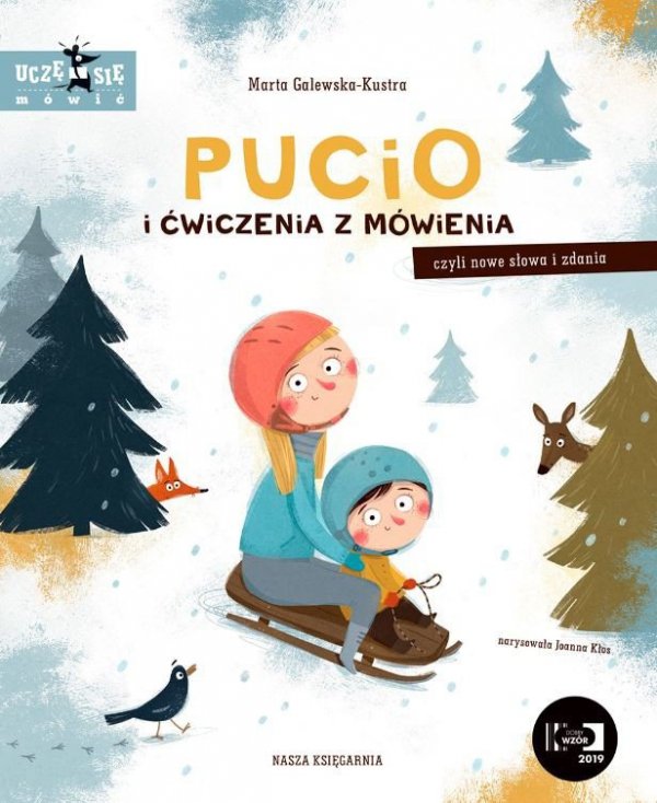 Nasza księgarnia Książeczka Pucio i ćwiczenia z mówienia, czyli nowe słowa i zdania
