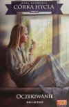 CÓRKA HYCLA. SAGA NORWESKA. TOM 24 - May Lis Ruus