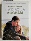 I WCIĄŻ JĄ KOCHAM - Nicholas Sparks 