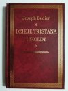 DZIEJE TRISTANA I IZOLDY - Joseph Bedier 