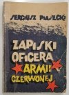 ZAPISKI OFICERA ARMII CZERWONEJ - Piasecki 