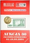 GDAŃSKI GABINET NUMIZMATYCZNY AUKCJA 30 POCZTOWO-INTERNETOWA 01-18.03.2004
