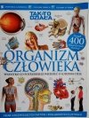 TAK TO DZIAŁA. ORGANIZM CZŁOWIEKA 