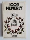 ZOSTAŁO Z UCZTY BOGÓW - Igor Newerly 1988