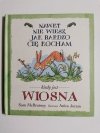 KIEDY JEST WIOSNA - Sam McBratney 