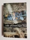 ROK CHIŃSKIEGO LISA - Marek T. Dębowski 1989
