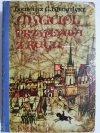 MŚCICIEL PRZYPŁYWA Z RUGII. CZERWONY SOKÓŁ Ireneusz Gwidon Kamiński 1971