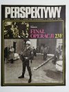 PERSPEKTYWY NUMER 6 (647) 26 MARCA 1982