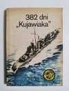 ŻÓŁTY TYGRYS: 382 DNI KUJAWIAKA - Zbigniew Damski 1982