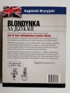BLONDYNKA NA JĘZYKACH. ANGIELSKI BRYTYJSKI - Beata Pawlikowska 