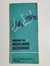 WOJEWÓDZTWA KOSZALIŃSKIE SZCZECIŃSKIE 1: 500 000 1982