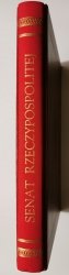 SENAT RZECZYPOSPOLITEJ TRADYCJA I WSPÓŁCZESNOŚĆ XV-XXI w. - Jerzy Pietrzak