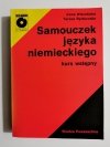 SAMOUCZEK JĘZYKA NIEMIECKIEGO. KURS WSTĘPNY - Irena Wierzbicka 