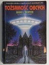 TOŻSAMOŚĆ OBCYCH - Richard L. Thompson