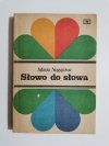SŁOWO DO SŁOWA - Maria Nagajowa 1982