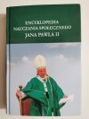 ENCYKLOPEDIA NAUCZANIA SPOŁECZNEGO JANA PAWŁA II 2003