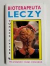 BIOTERAPEUTA LECZY - Tomasz Ćwiek 