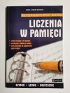 BŁYSKAWICZNY KURS LICZENIA W PAMIĘCI - Maria i Marian Dzieszko 