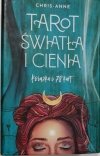 Tarot Światła i Cienia - Chris-Anne