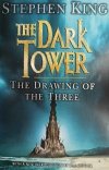 THE DARK TOWER. THE DRAWING OF THE THREE - Stephen King