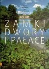 ZAMKI DWORY I PAŁACE - Zuzanna Śliwa