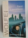 FACET Z ZASADAMI - Tom Wolfe