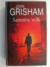 SAMOTNY WILK - John Grisham