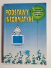 PODSTAWY INFORMATYKI - Tomasz Kołodziejczak 1997
