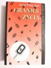 GRANICE ŻYCIA - John Postgate 1997