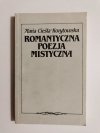ROMANTYCZNA POEZJA MISTYCZNA - Maria Cieśla-Korytowska 1987