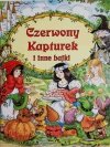CZERWONY KAPUTREK I INNE BAJKI 1997