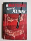 AMATORKI - Elfriede Jelinek 