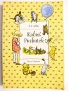 KUBUŚ PUCHATEK - A. A. Milne 2013