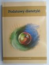 PODSTAWY DIETETYKI