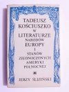 TADEUSZ KOŚCIUSZKO W LITERATURZE NARODÓW EUROPY I STANÓW ZJEDNOCZONYCH AMERYKI PÓŁNOCNEJ 1981