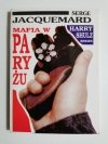 MAFIA W PARYŻU - Serge Jacquemard 1993