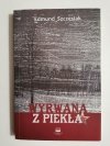 WYRWANA Z PIEKŁA - Edmund Szczesiak 2014