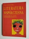 LITERATURA WSPÓŁCZESNA. PODRĘCZNIK - Anna Nasiłowska 2000