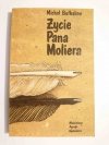 ŻYCIE PANA MOLIERA - Michał Bułhakow 1987