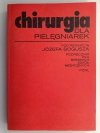 CHIRURGIA DLA PIELĘGNIAREK