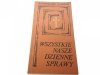 WSZYSTKIE NASZE DZIENNE SPRAWY - Ks. Maliński 1988