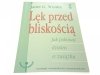 LĘK PRZED BLISKOŚCIĄ - Janet G. Woititz 2000