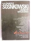 CIENIOM WRZEŚNIA - Kazimierz Sosnkowski 1988