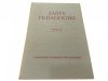 ZARYS PEDAGOGIKI TOM I i II - Red Suchodolski 1959