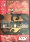 DVD. KOLEKCJA LA SCALA: 05. COSI FAN TUTTE - Wolfgang Amadeusz Mozart