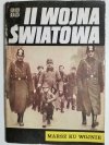 II WOJNA ŚWIATOWA. MARSZ KU WOJNIE 
