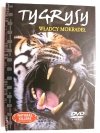 TYGRYSY. WŁADCY MOKRADEŁ Z PŁYTĄ DVD